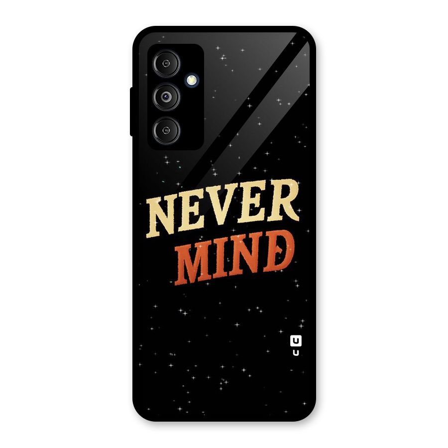Never Mind Design Glass Back Case for Galaxy M14 5G