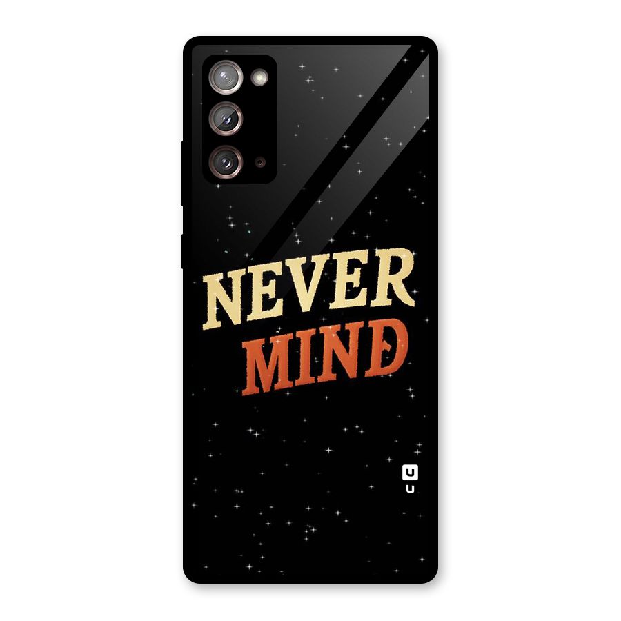 Never Mind Design Glass Back Case for Galaxy Note 20
