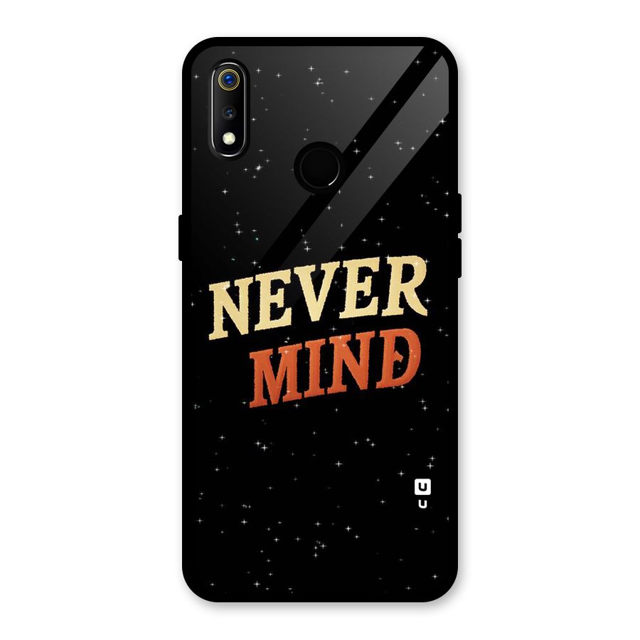 Never Mind Design Glass Back Case for Realme 3i