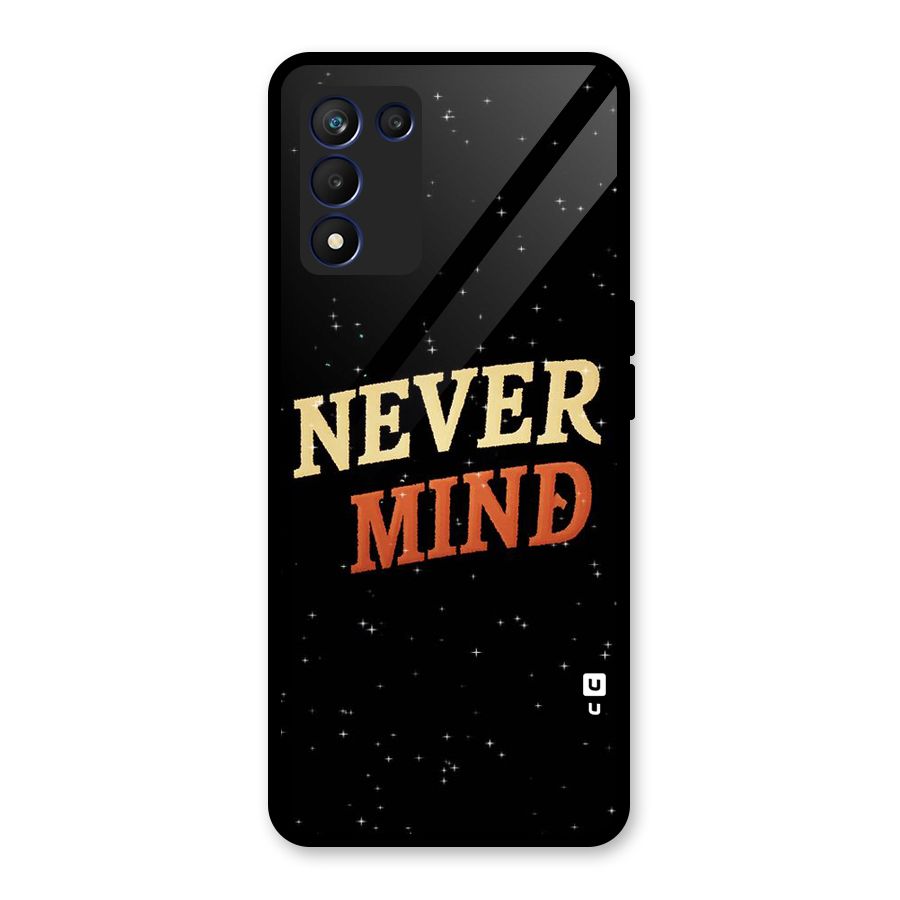 Never Mind Design Glass Back Case for Realme 9 5G Speed