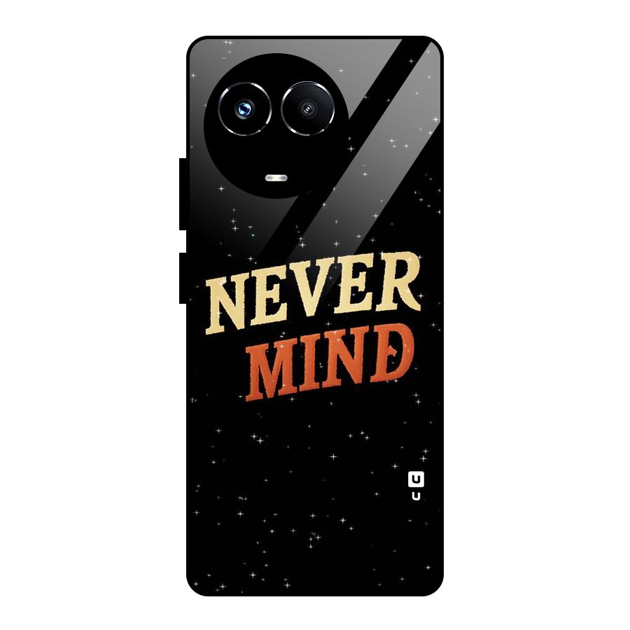 Never Mind Design Glass Back Case for Realme Narzo 60X