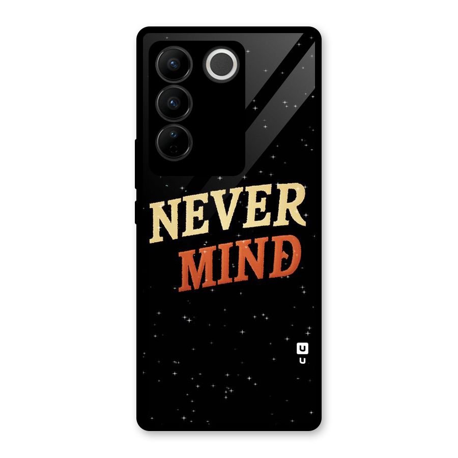 Never Mind Design Glass Back Case for Vivo V27