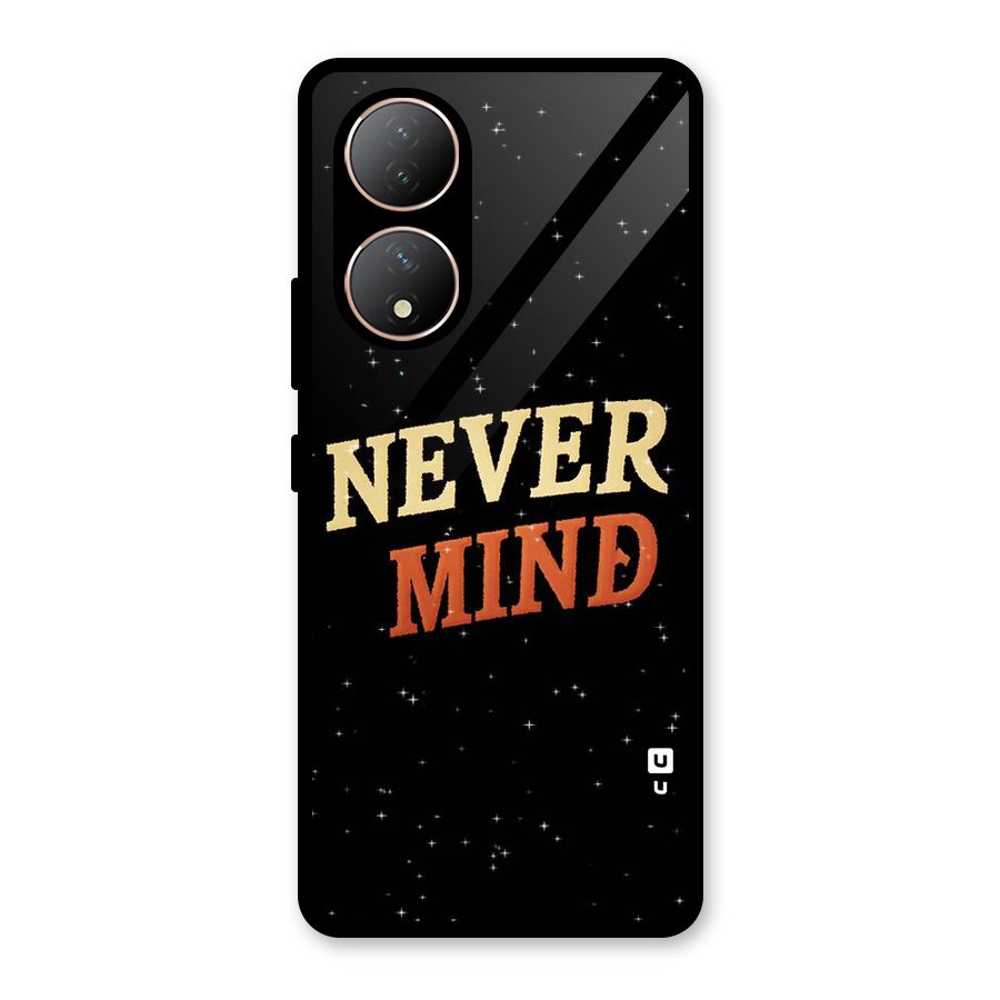Never Mind Design Glass Back Case for Vivo Y100A
