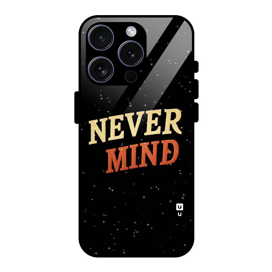 Never Mind Design Glass Back Case for iPhone 15 Pro