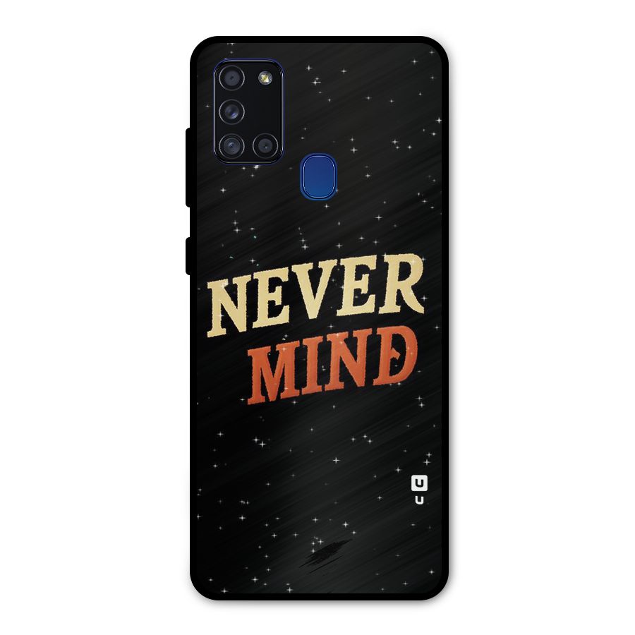 Never Mind Design Metal Back Case for Galaxy A21s