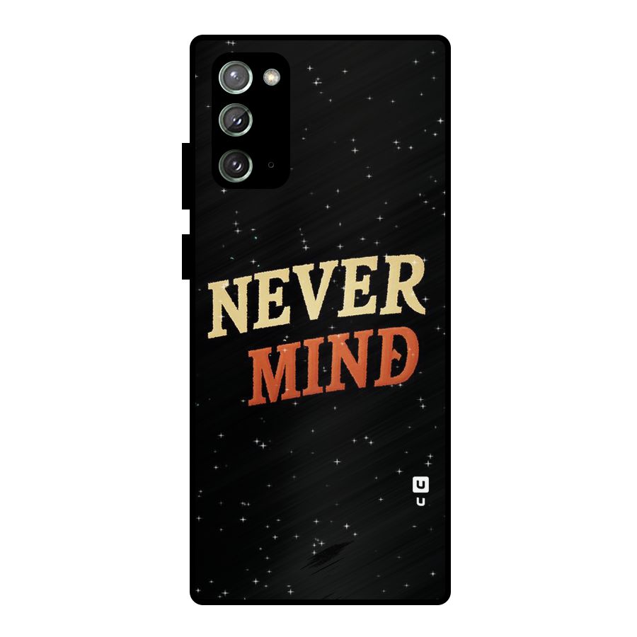 Never Mind Design Metal Back Case for Galaxy Note 20