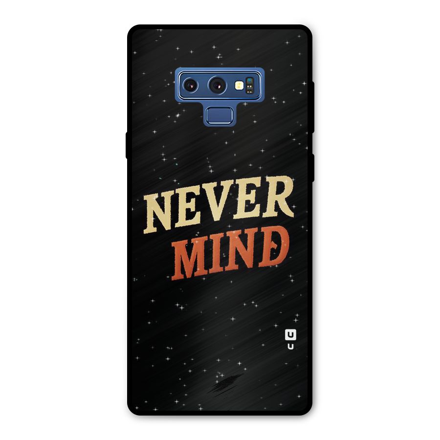 Never Mind Design Metal Back Case for Galaxy Note 9