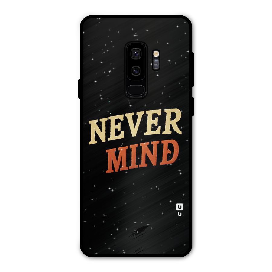 Never Mind Design Metal Back Case for Galaxy S9 Plus