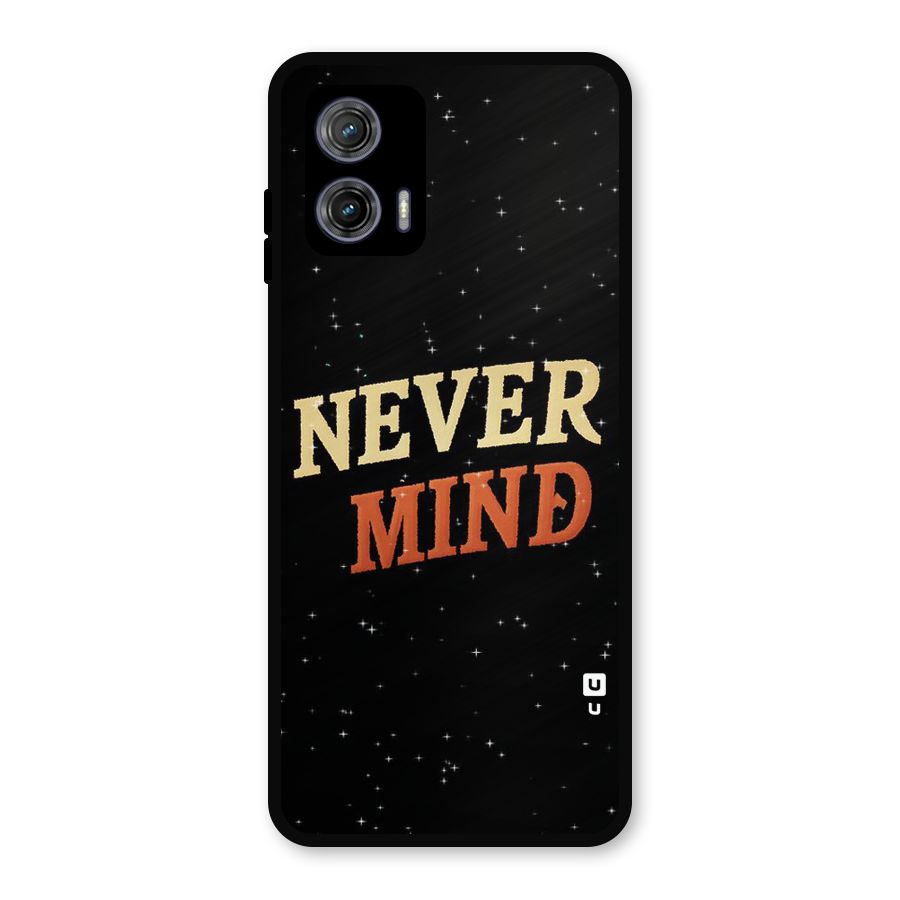 Never Mind Design Metal Back Case for Moto G73