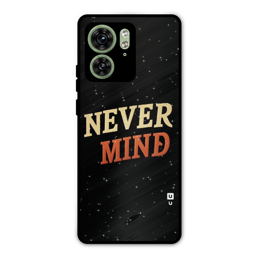 Never Mind Design Metal Back Case for Motorola Edge 40 5G