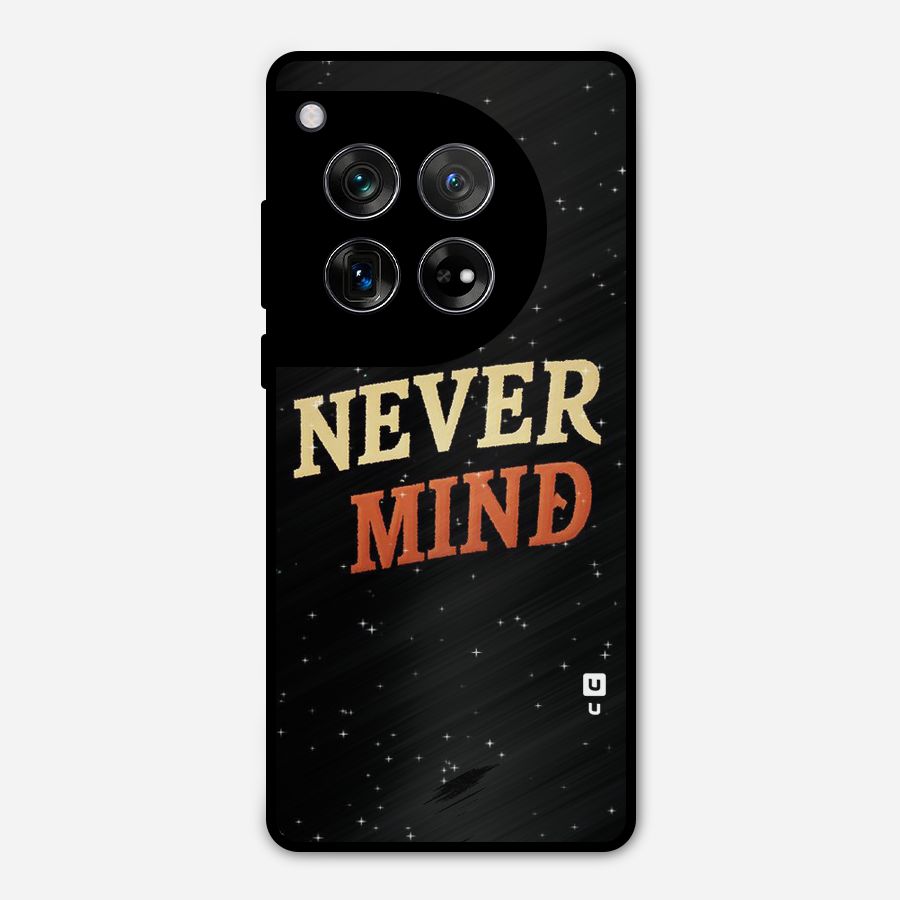 Never Mind Design Metal Back Case for OnePlus 12