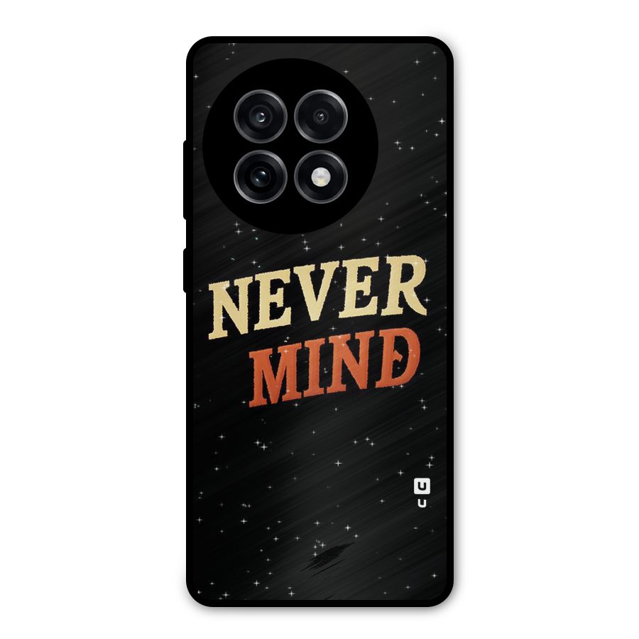 Never Mind Design Metal Back Case for OnePlus 13R