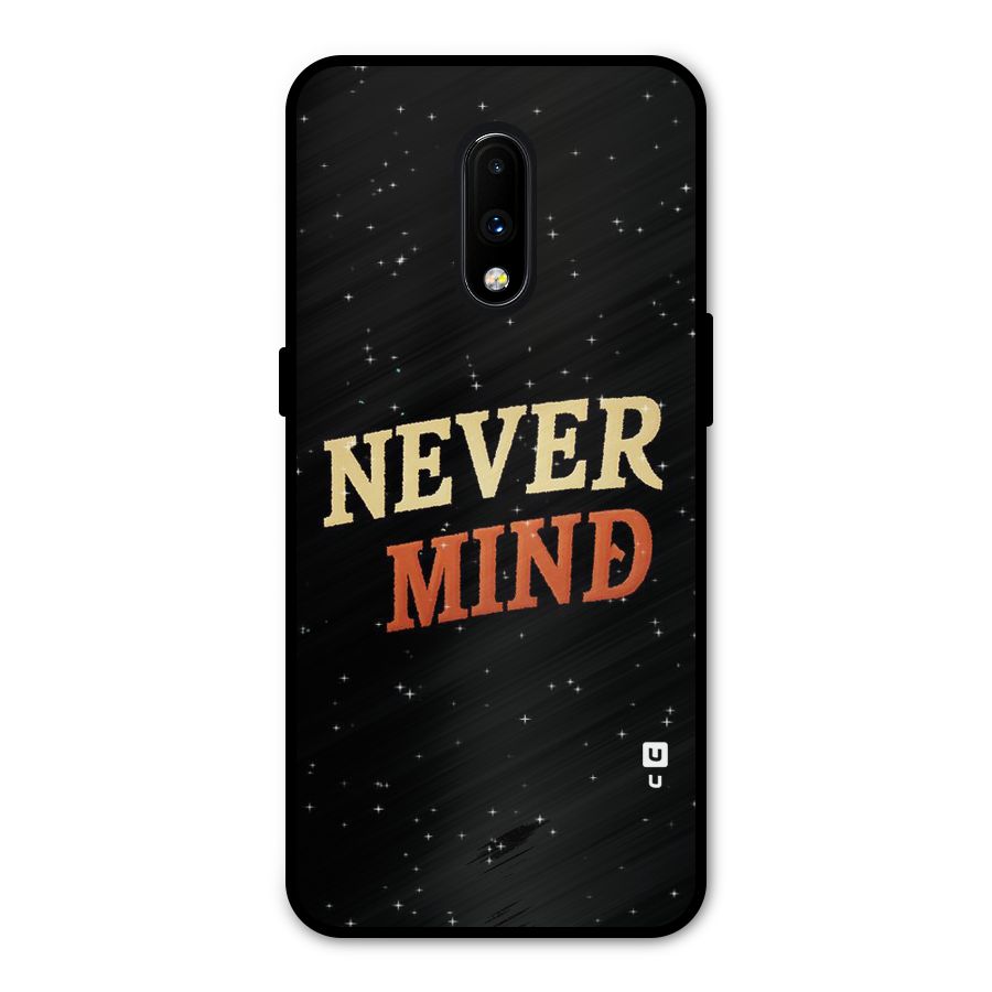 Never Mind Design Metal Back Case for OnePlus 7