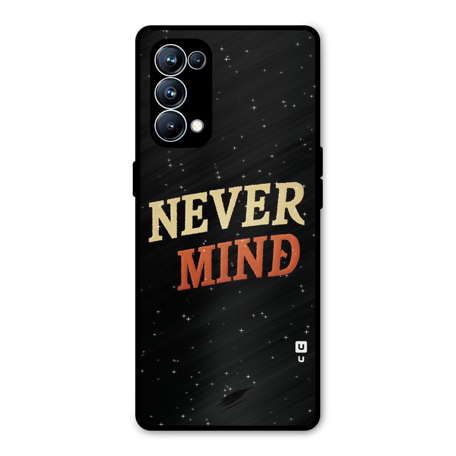Never Mind Design Metal Back Case for Oppo Reno5 Pro 5G