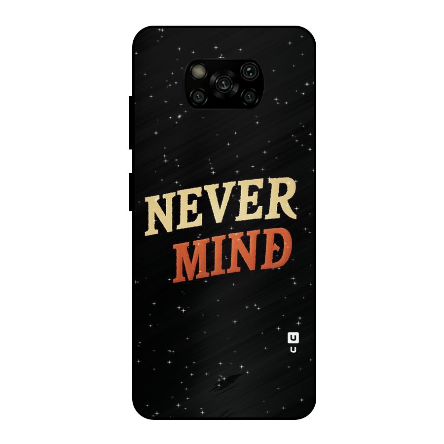 Never Mind Design Metal Back Case for Poco X3