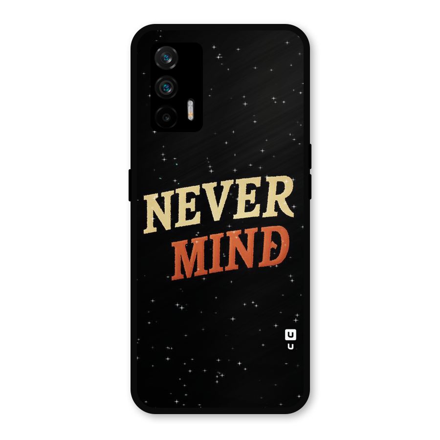 Never Mind Design Metal Back Case for Realme GT 5G