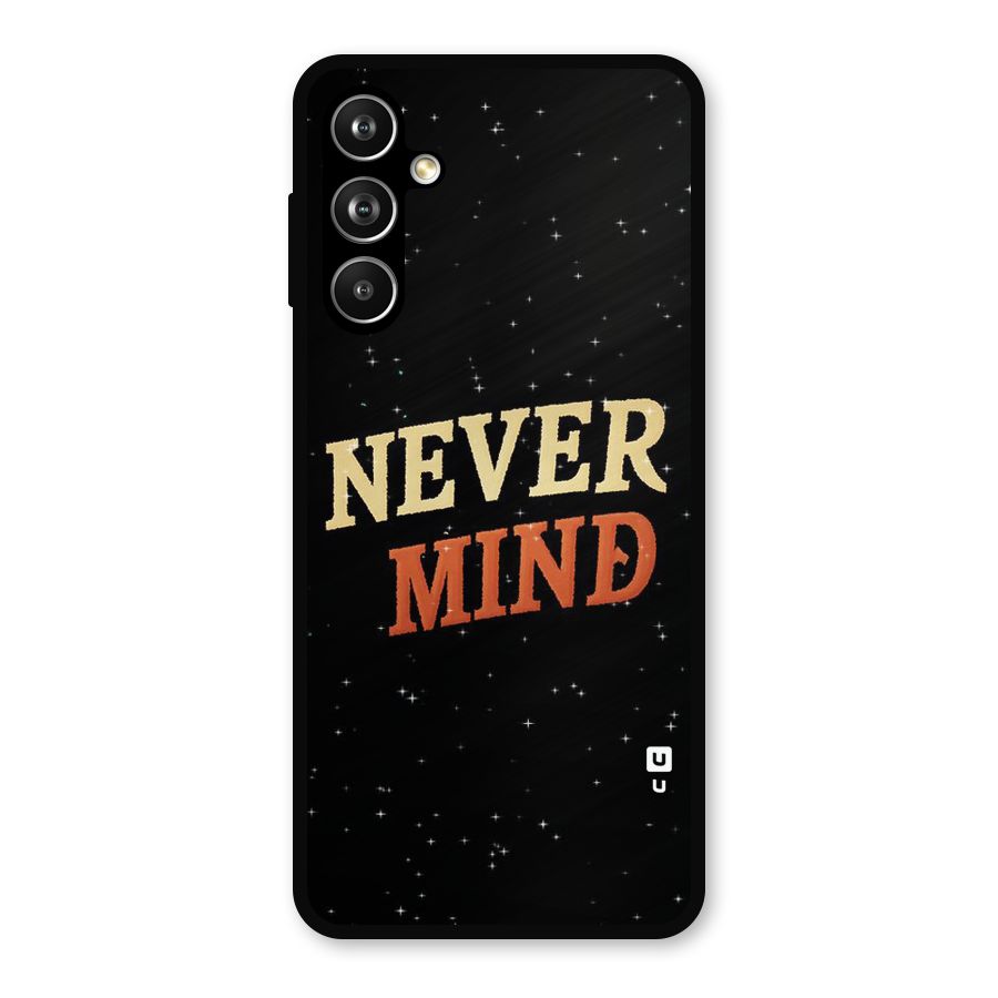 Never Mind Design Metal Back Case for Samsung Galaxy M54