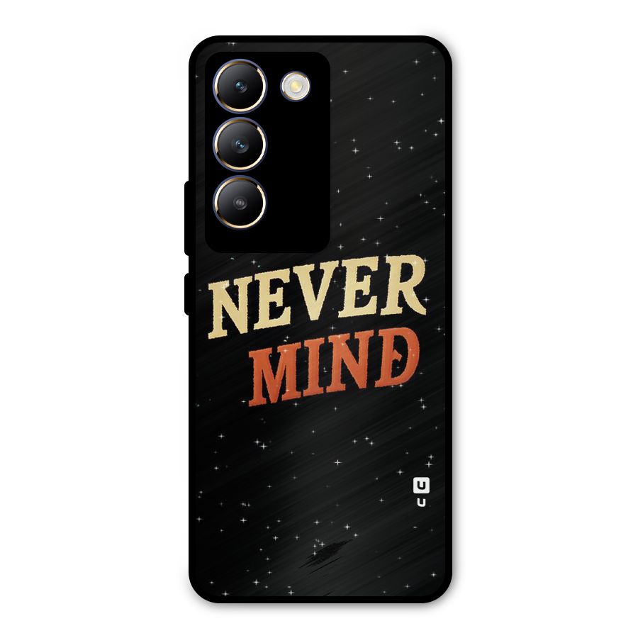 Never Mind Design Metal Back Case for Vivo T3 5G