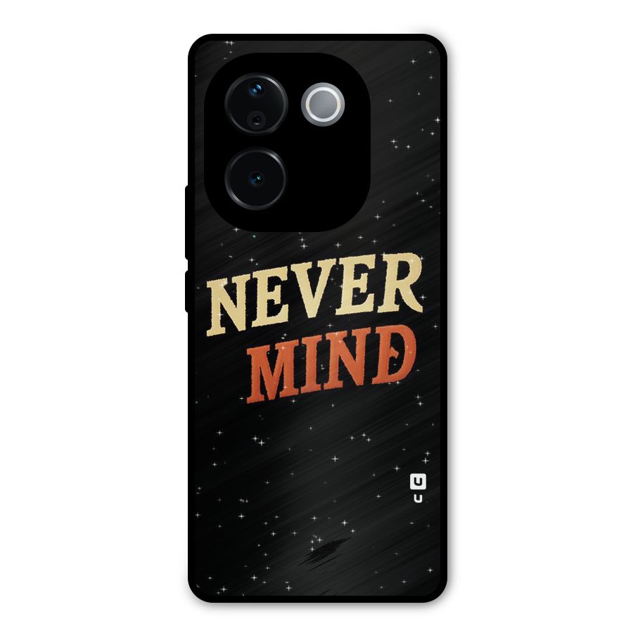 Never Mind Design Metal Back Case for Vivo T3 Pro