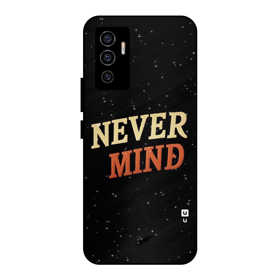 Never Mind Design Metal Back Case for Vivo V23e