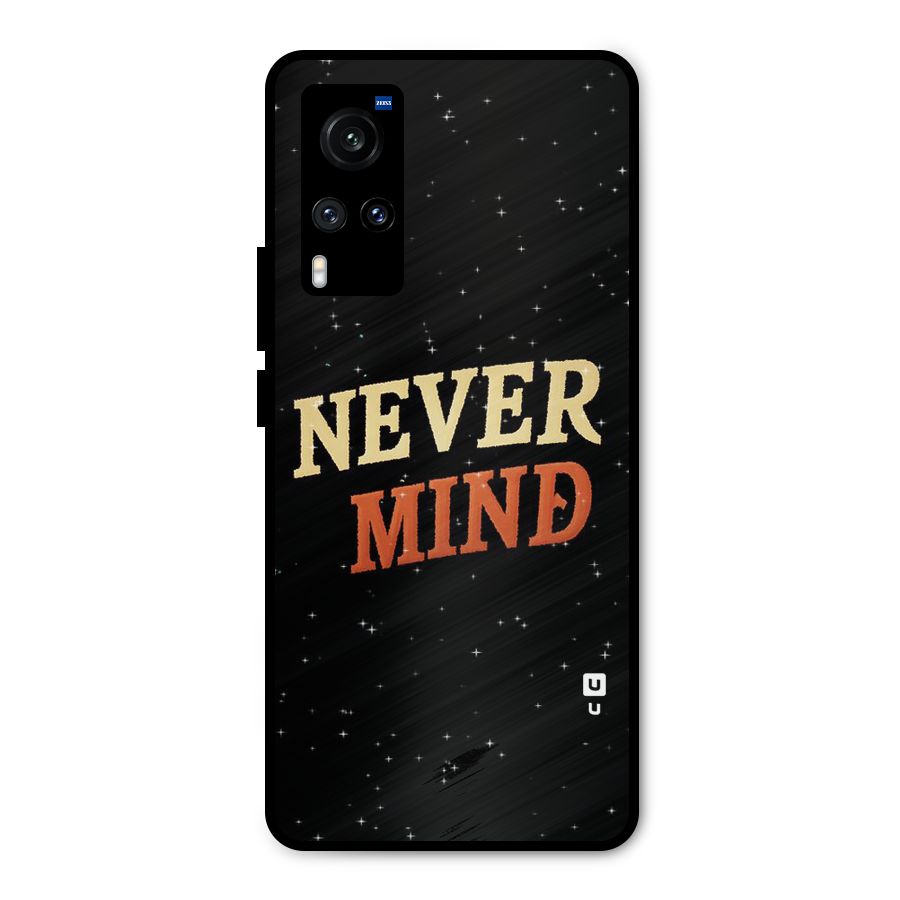 Never Mind Design Metal Back Case for Vivo X60