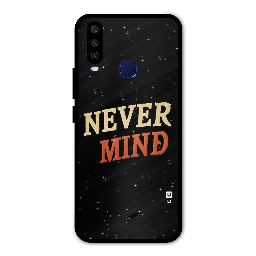 Never Mind Design Metal Back Case for Vivo Y12