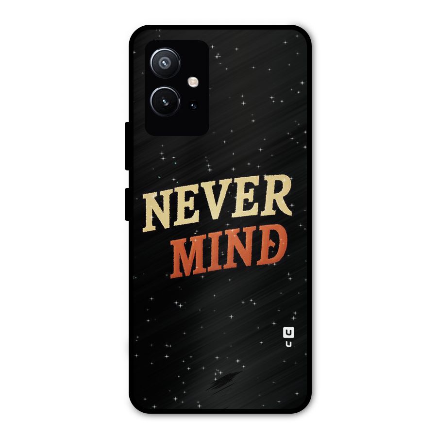 Never Mind Design Metal Back Case for Vivo Y75 5G