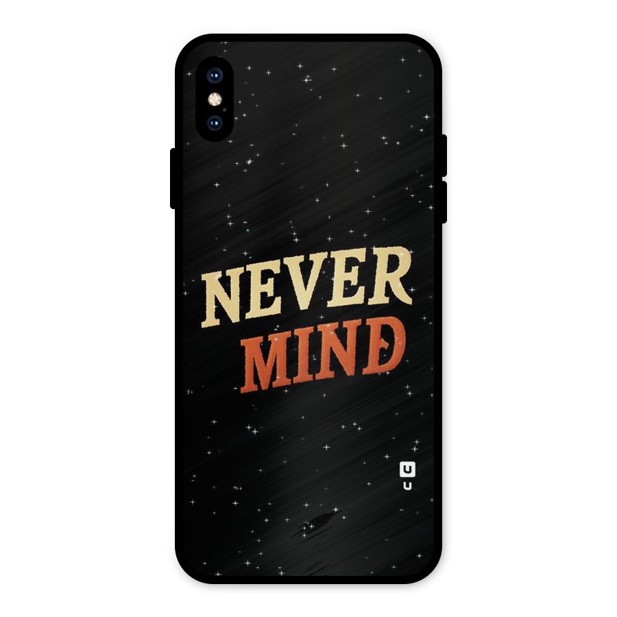Never Mind Design Metal Back Case for iPhone XS Max