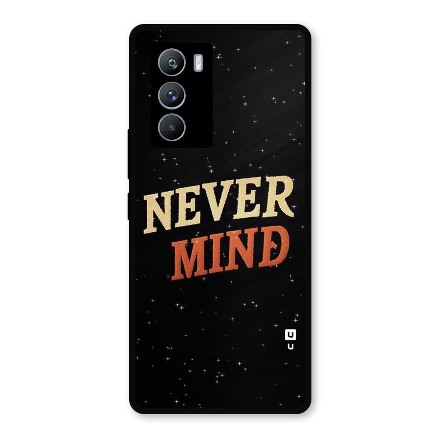 Never Mind Design Metal Back Case for iQOO 9 SE