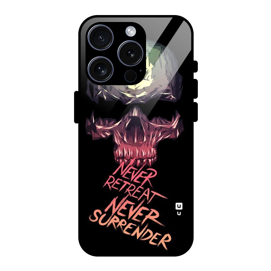 Never Retreat Glass Back Case for iPhone 15 Pro