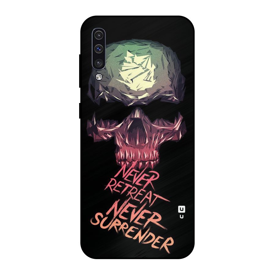 Never Retreat Metal Back Case for Galaxy A50s