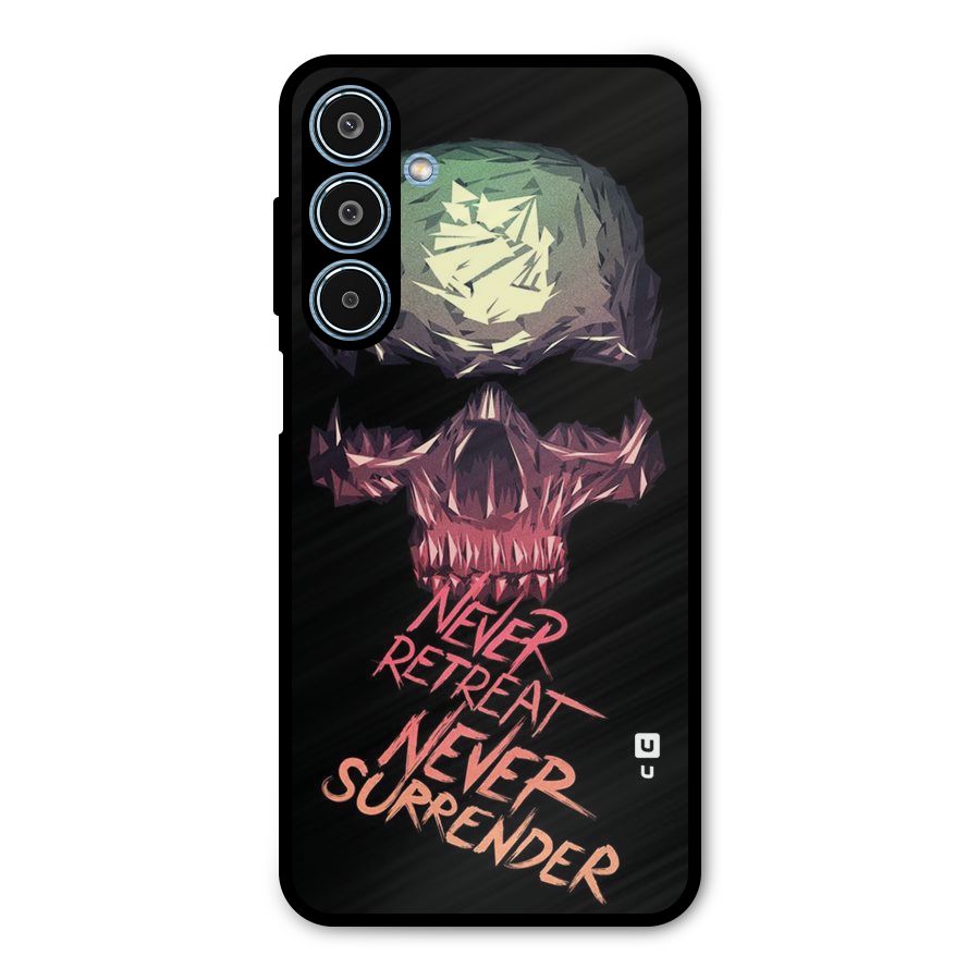 Never Retreat Metal Back Case for Galaxy M35