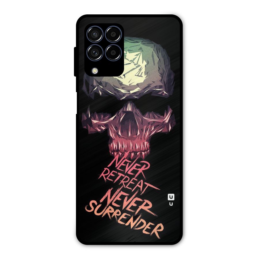 Never Retreat Metal Back Case for Galaxy M53 5G
