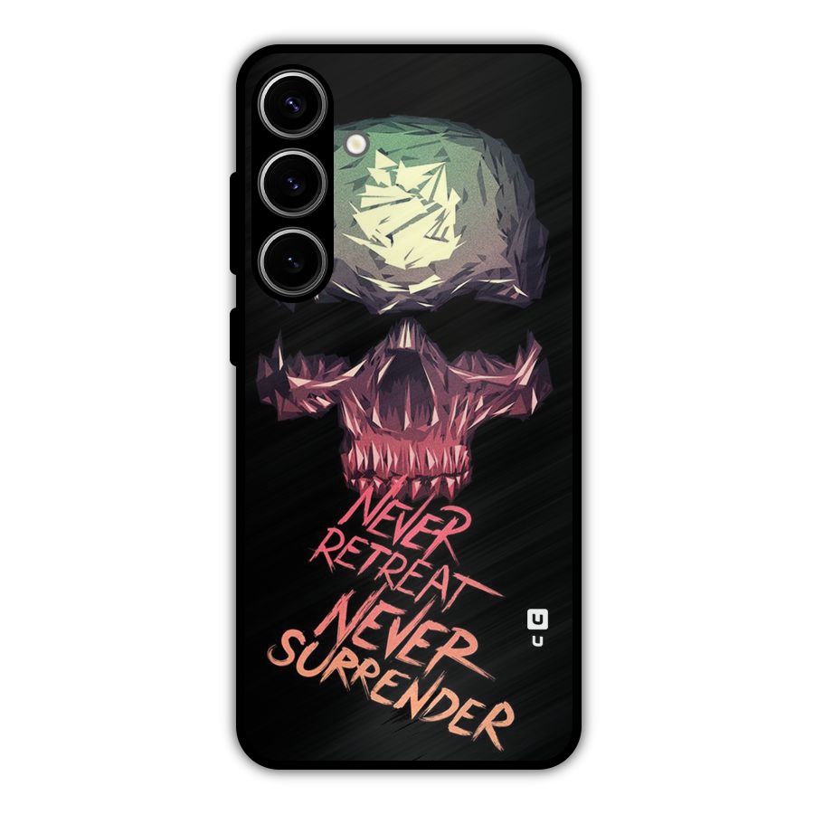 Never Retreat Metal Back Case for Galaxy S24 Plus