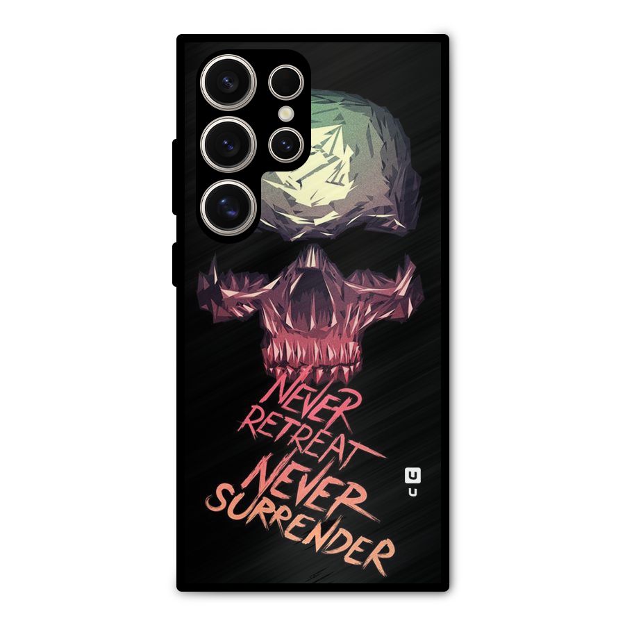 Never Retreat Metal Back Case for Galaxy S24 Ultra