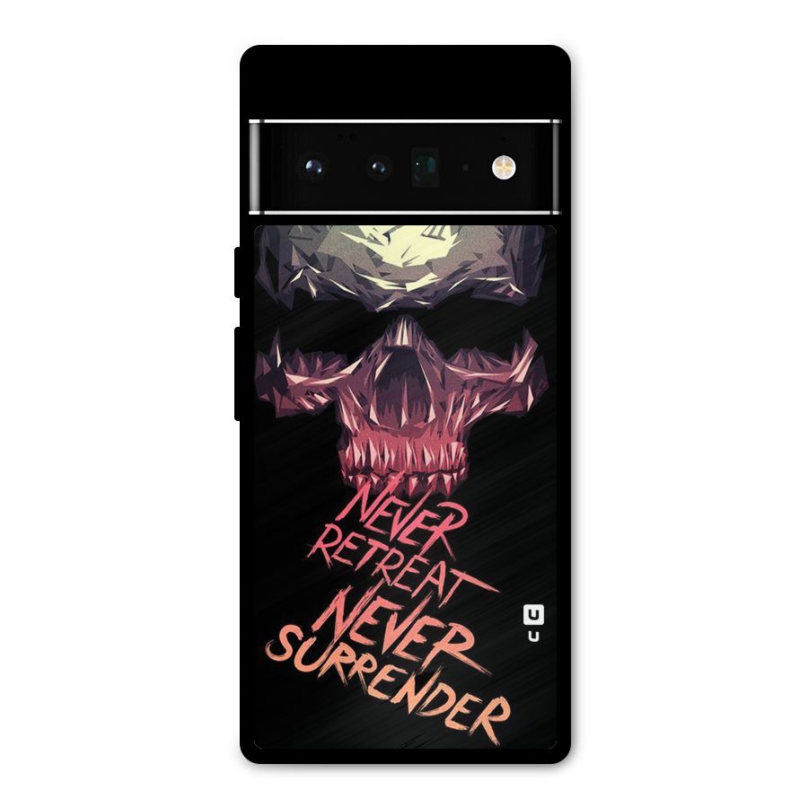 Never Retreat Metal Back Case for Google Pixel 6 Pro