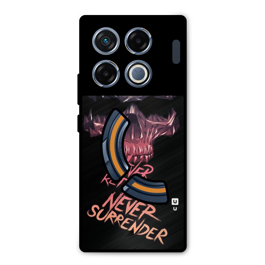 Never Retreat Metal Back Case for Infinix GT 20 Pro