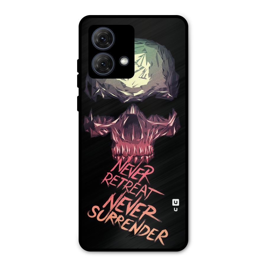 Never Retreat Metal Back Case for Moto G84