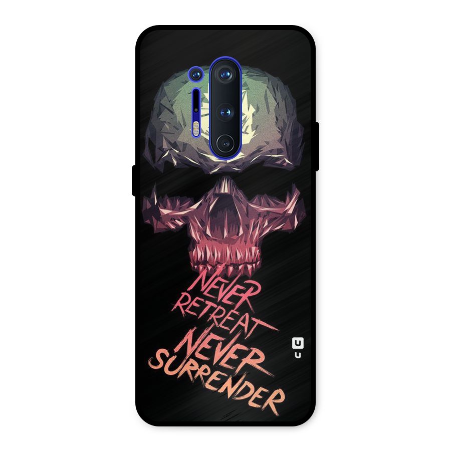 Never Retreat Metal Back Case for OnePlus 8 Pro
