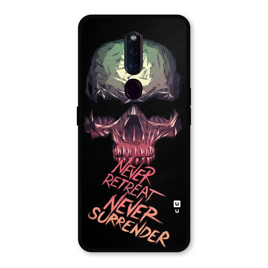 Never Retreat Metal Back Case for Oppo F11 Pro