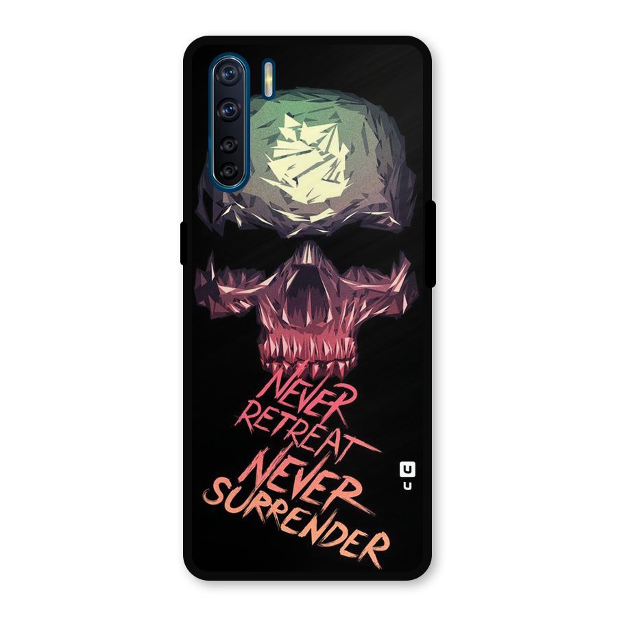 Never Retreat Metal Back Case for Oppo F15
