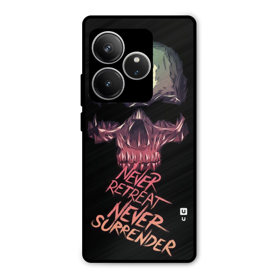 Never Retreat Metal Back Case for Realme GT 6