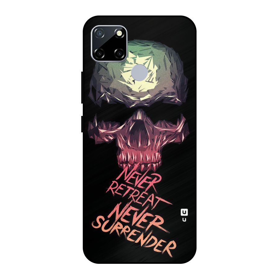 Never Retreat Metal Back Case for Realme Narzo 20