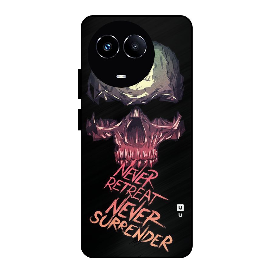 Never Retreat Metal Back Case for Realme Narzo 60X
