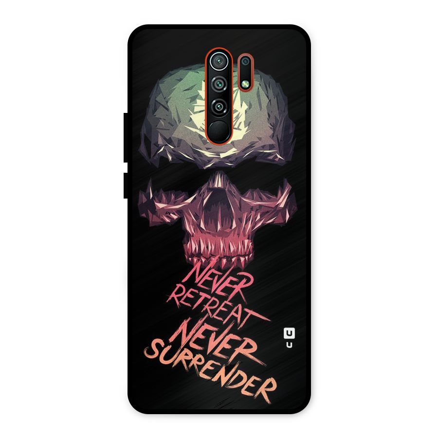 Never Retreat Metal Back Case for Redmi 9 Prime