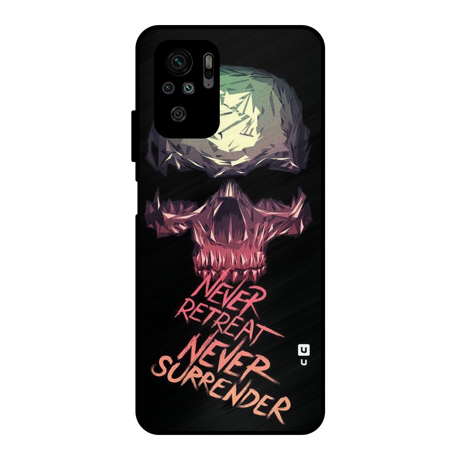 Never Retreat Metal Back Case for Redmi Note 10S