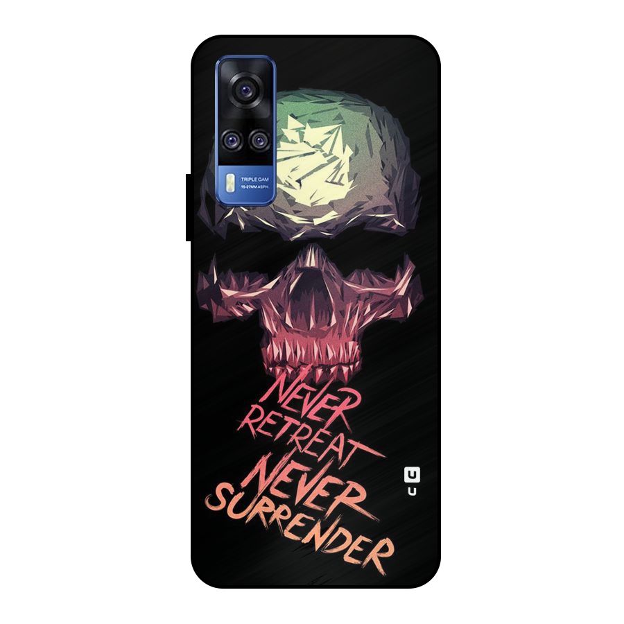 Never Retreat Metal Back Case for Vivo Y51