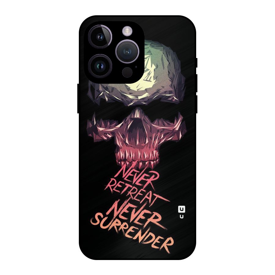 Never Retreat Metal Back Case for iPhone 14 Pro Max