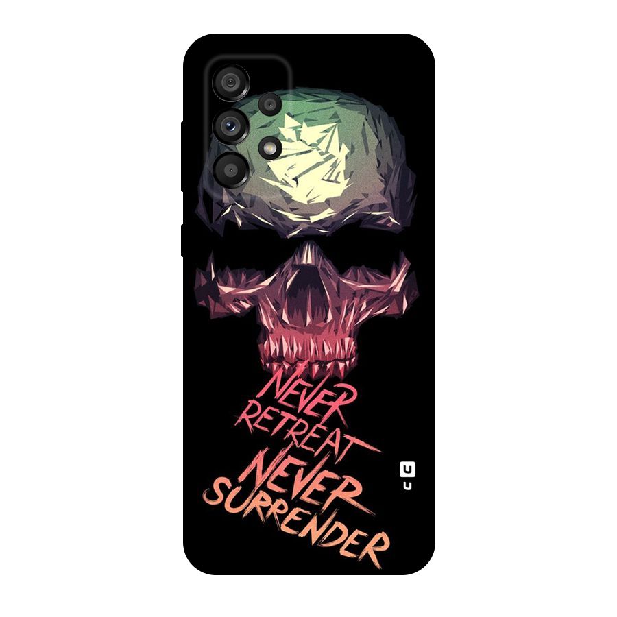 Never Retreat Original Polycarbonate Back Case for Galaxy A73 5G
