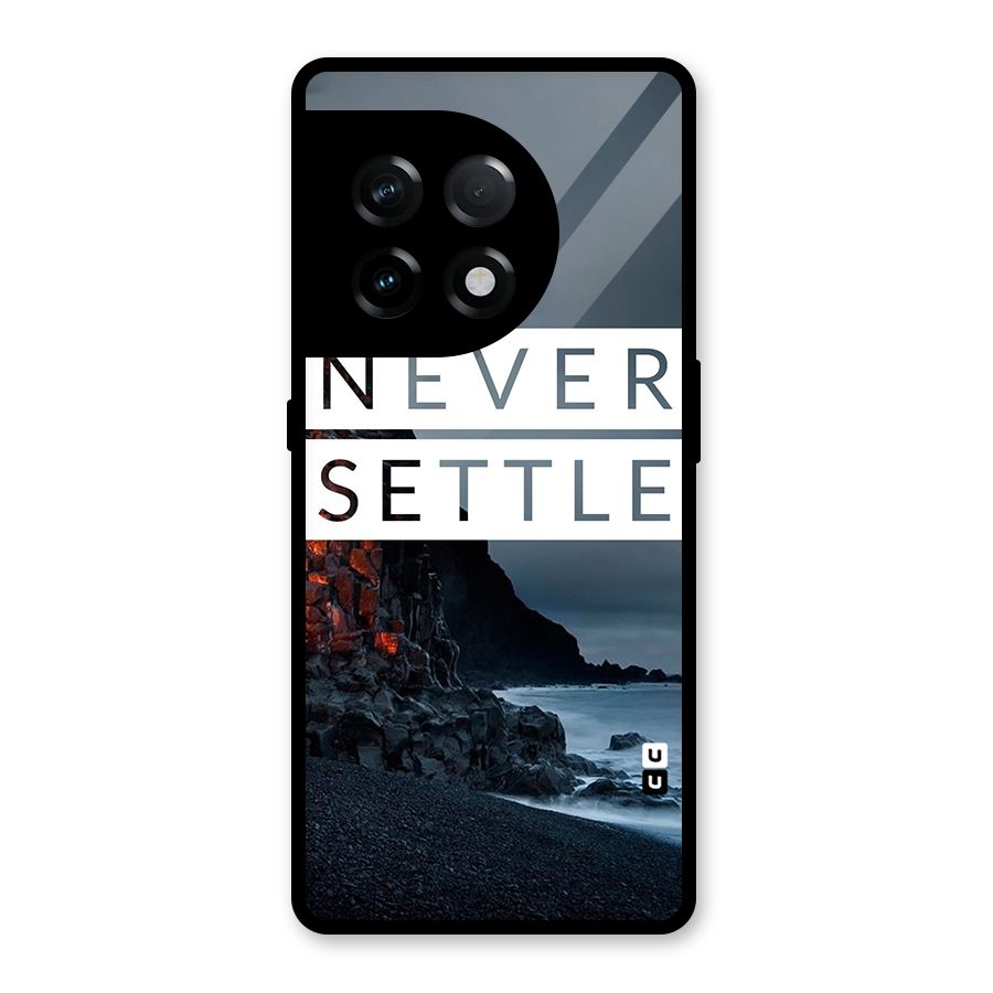Never Settle Dark Beach Glass Back Case for OnePlus 11R